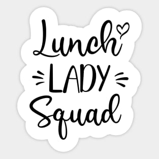 Lunch Lady Squad Sticker